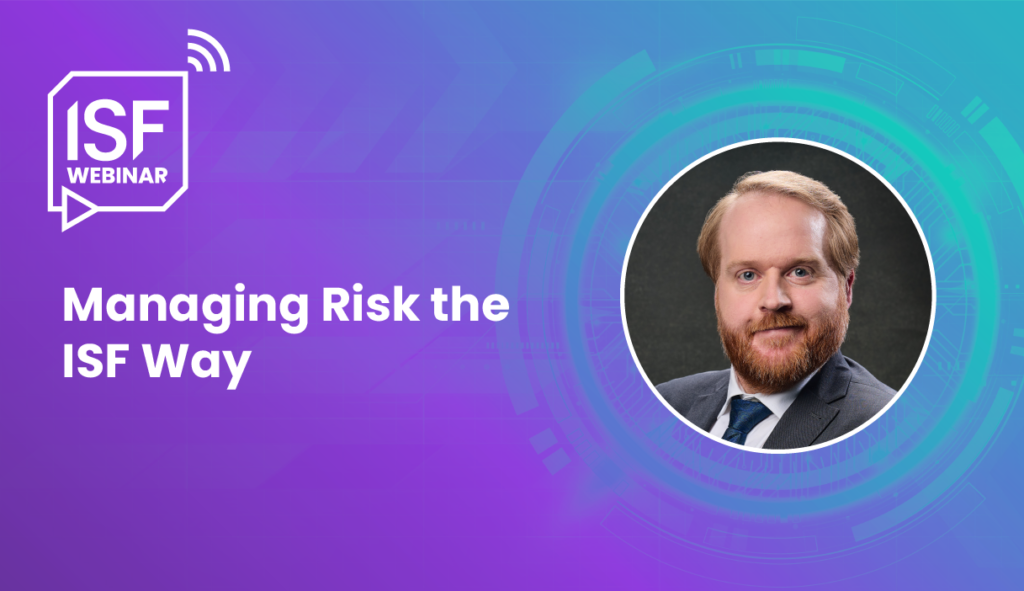 Rethinking Risk To Empower Innovation Information Security Forum